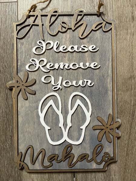 Please Remove Your Slippahs Sign
